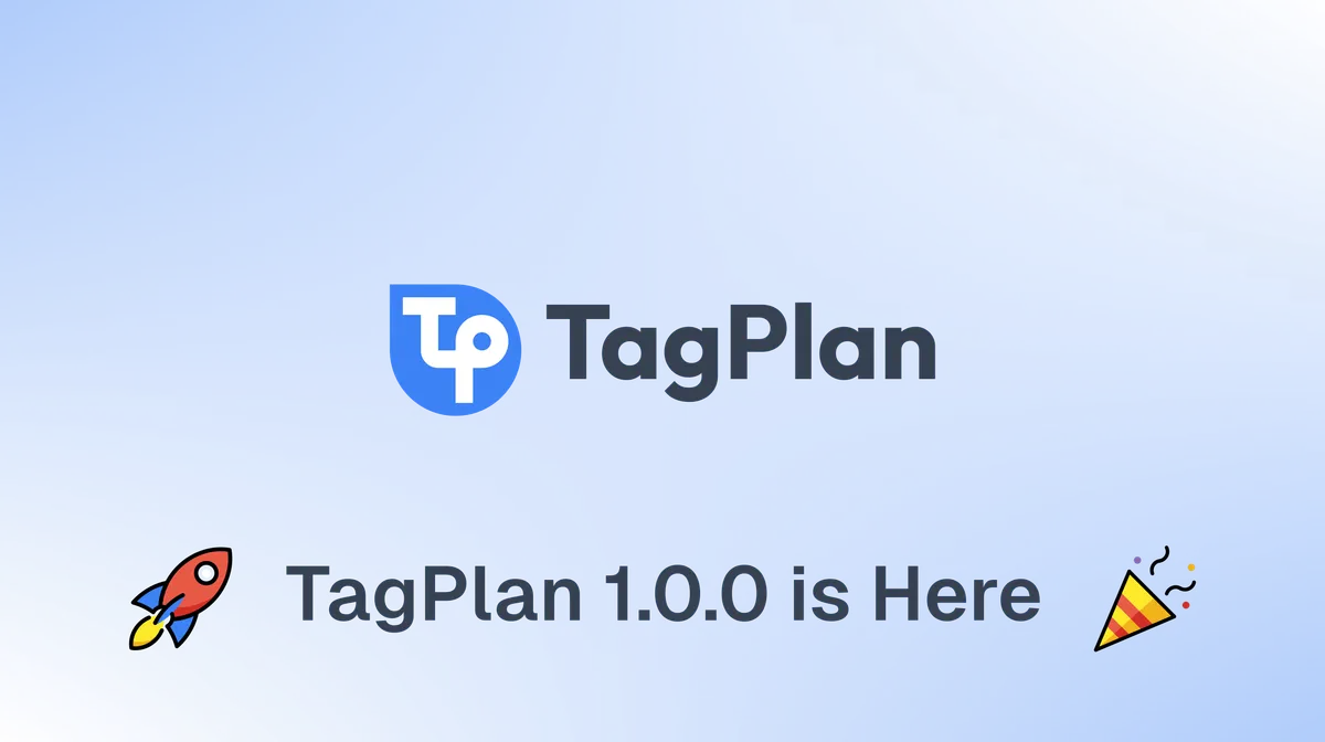 TagPlan out of beta graphic
